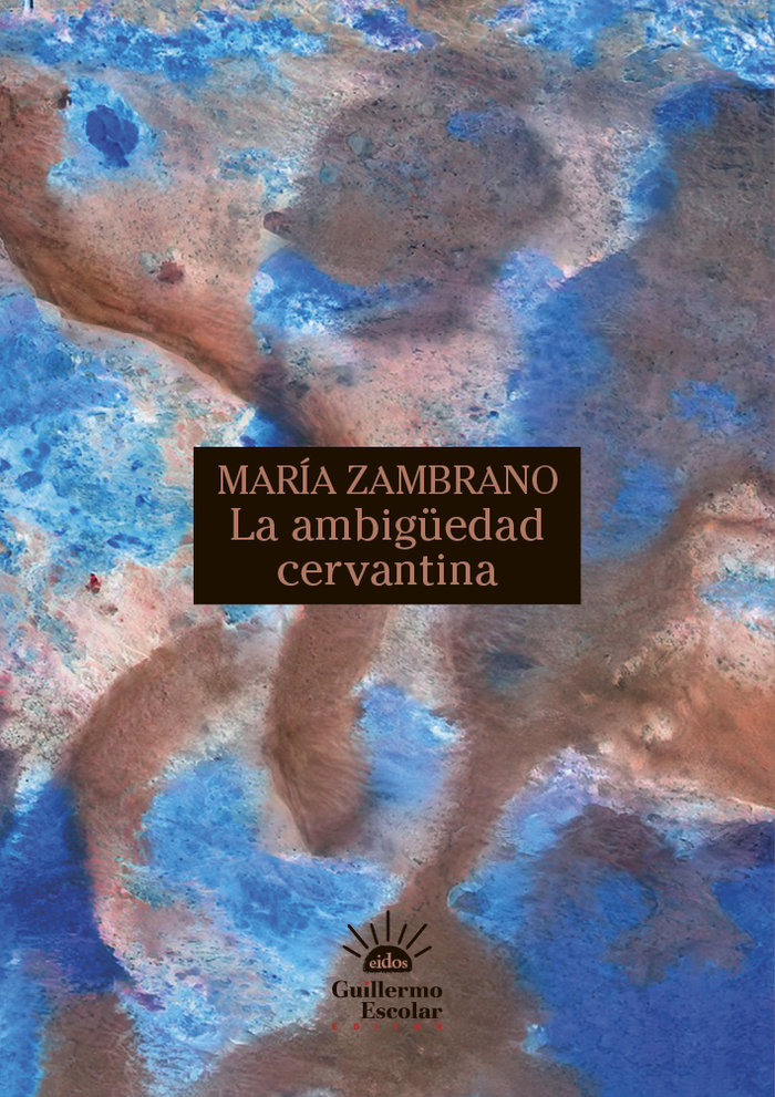 Kniha LA AMBIGUEDAD CERVANTINA ZAMBRANO