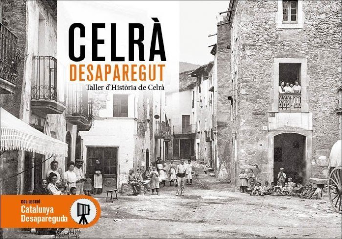 Knjiga CELRA DESAPAREGUDA TALLER D HISTORIA DE CELRA