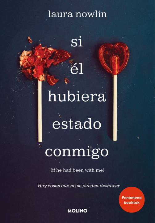 Книга SI EL HUBIERA ESTADO CONMIGO Laura Nowlin