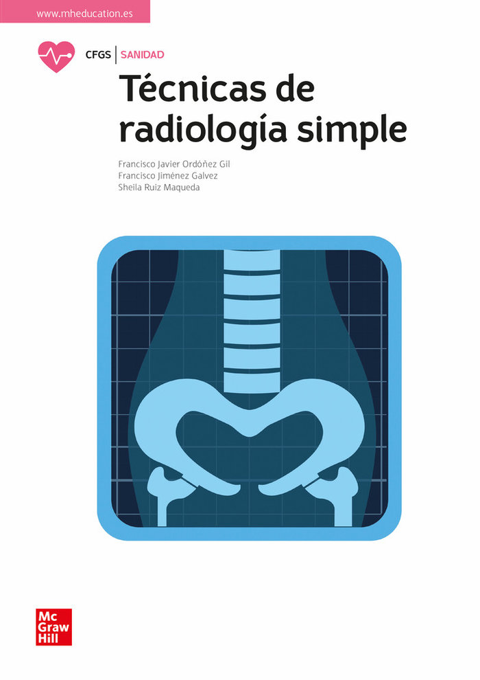 Knjiga TECNICAS DE RADIOLOGIA SIMPLE FCO.J. ORDONEZ
