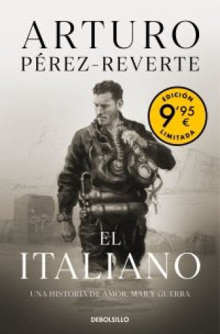 Книга EL ITALIANO EDICION LIMITADA A PRECIO ESPECIAL ARTURO PEREZ-REVERTE