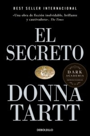 Kniha EL SECRETO Donna Tartt