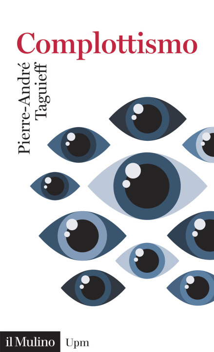 Libro Complottismo Pierre-André Taguieff