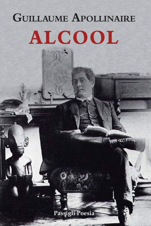 Kniha Alcool. Testo francese a fronte Guillaume Apollinaire