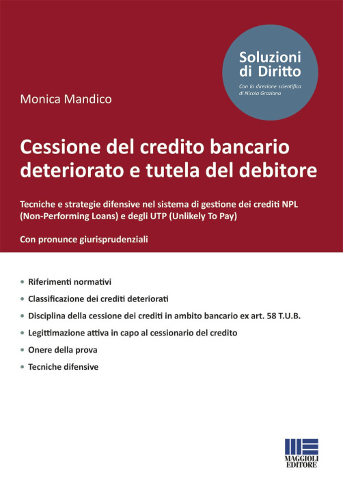 Книга Cessione del credito bancario deteriorato e tutela del debitore Monica Mandico