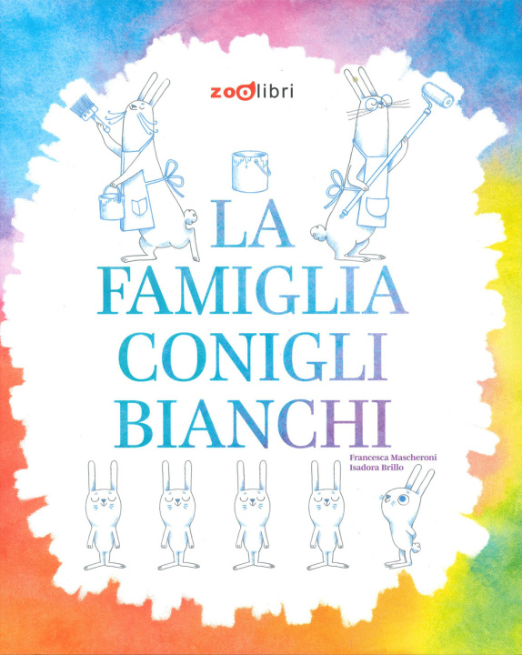Knjiga famiglia Coniglibianchi Francesca Mascheroni