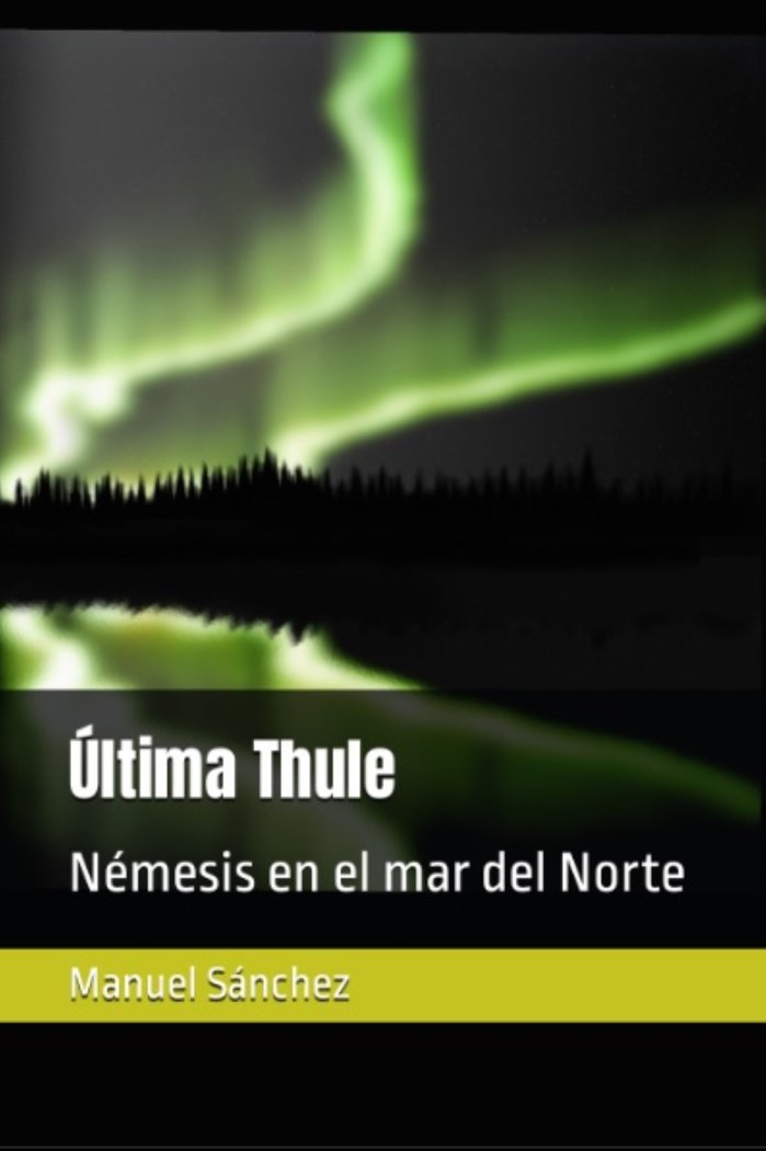 Knjiga Última Thule Manuel Sánchez