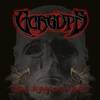 Audio From Wisdom To Hate (Digi) Gorguts