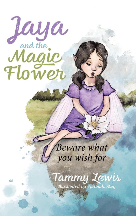 Kniha Jaya and the Magic Flower Tammy Lewis