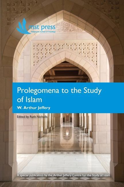 Kniha Prolegomena to the Study of Islam Ruth Nicholls