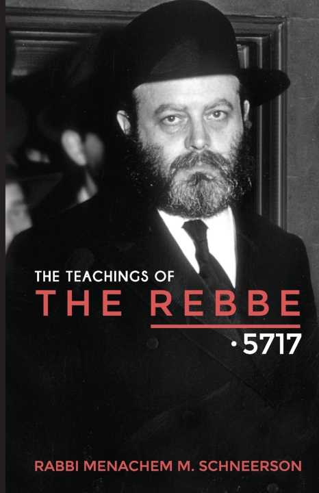 Kniha The Teachings of The Rebbe - 5717 - Vol. 1 