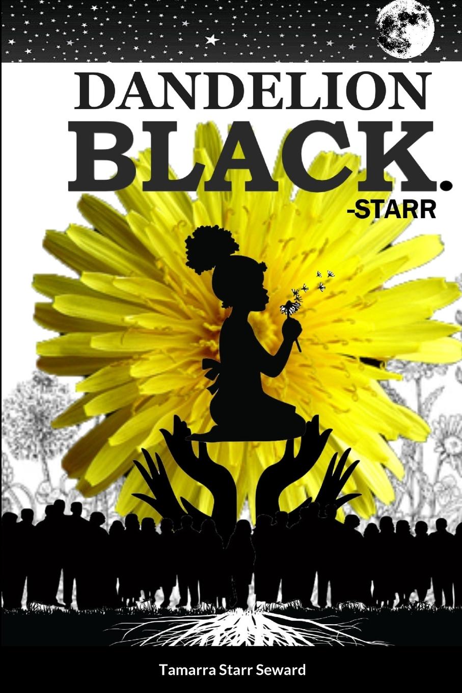 Knjiga Dandelion Black Tamarra Starr Seward