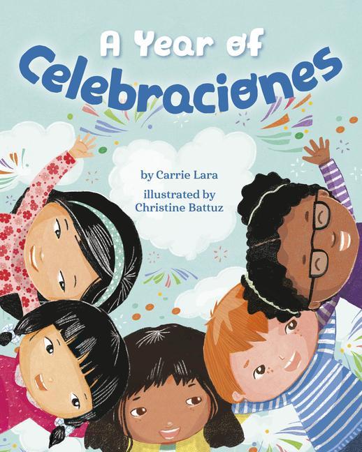 Kniha A Year of Celebraciones Christine Battuz