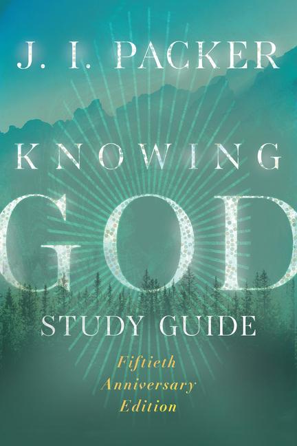 Kniha Knowing God Study Guide J. I. Packer