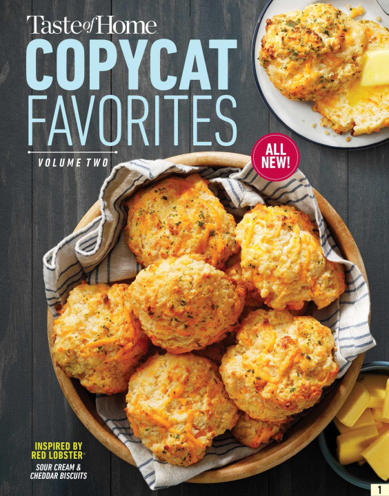 Könyv Taste of Home Copycat Favorites Volume 2: Enjoy Your Favorite Restaurant Foods, Snacks and More at Home! 