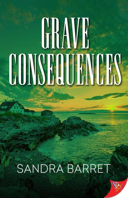 Knjiga Grave Consequences Sandra Barret