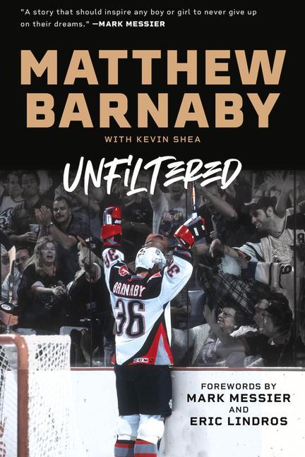 Livre Matthew Barnaby: Unfiltered Kevin Shea