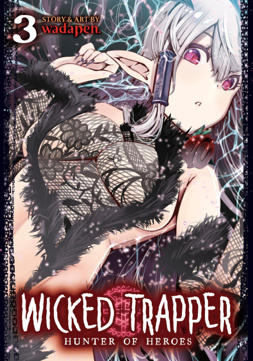 Książka Wicked Trapper: Hunter of Heroes Vol. 3 
