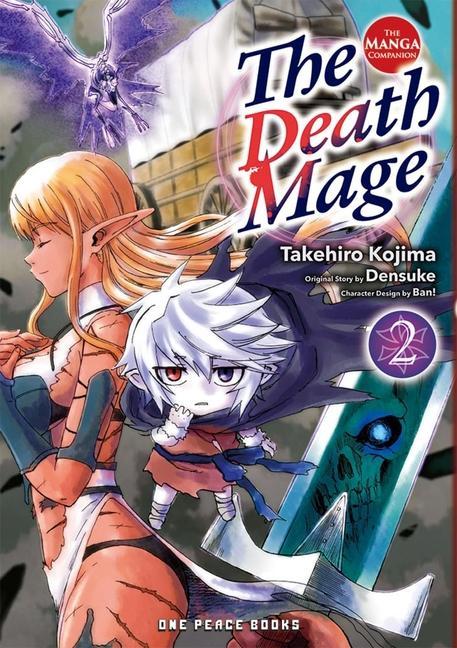 Carte The Death Mage Volume 2: The Manga Companion Densuke Densuke