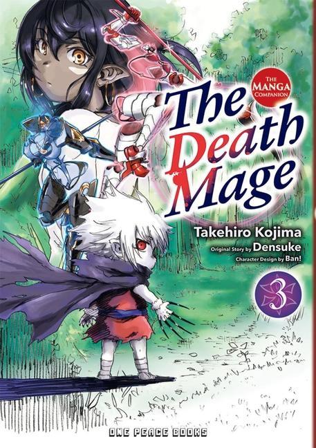 Carte The Death Mage Volume 3: The Manga Companion Densuke Densuke