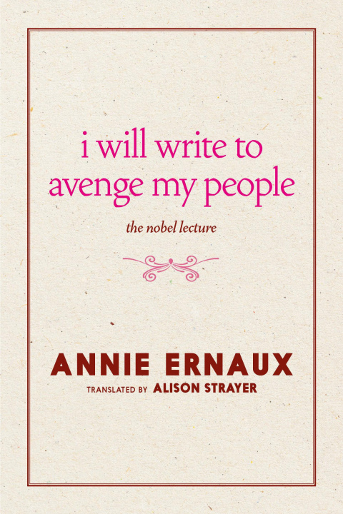 Kniha I Will Write to Avenge My People: The Nobel Lecture Alison L. Strayer
