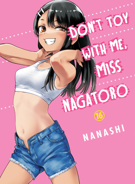 Book Don't Toy with Me, Miss Nagatoro 16 