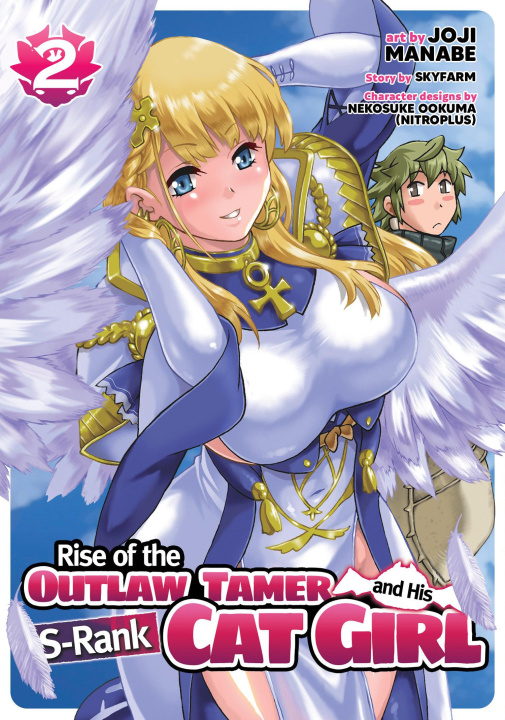 Kniha Rise of the Outlaw Tamer and His S-Rank Cat Girl (Manga) Vol. 2 Nakosuke Ookuma