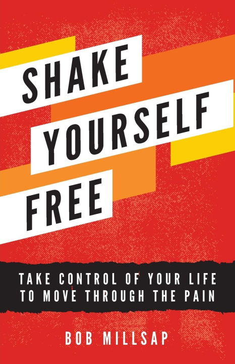 Buch Shake Yourself Free Bob Millsap