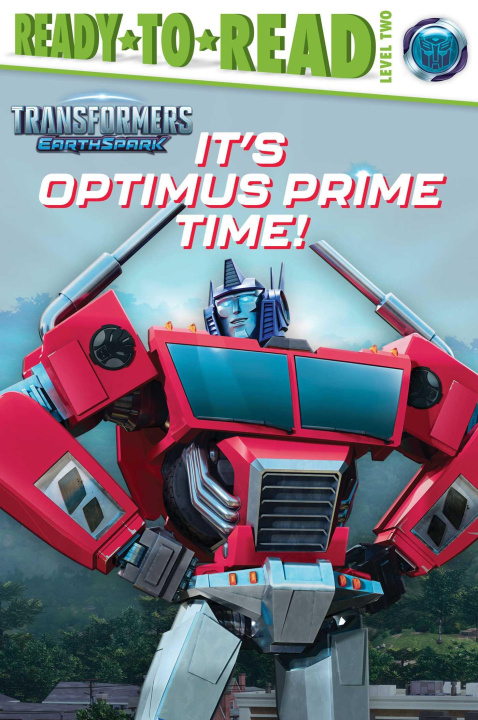 Книга It's Optimus Prime Time!: Ready-To-Read Level 2 