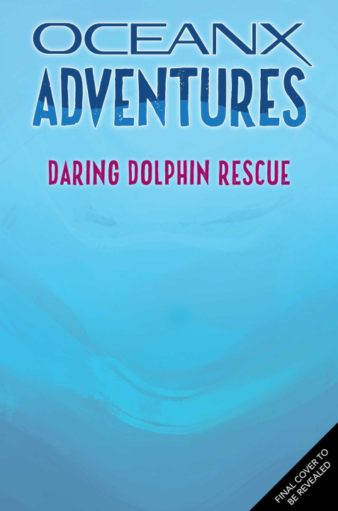 Book Daring Dolphin Rescue (Oceanx Book 3) Jerome