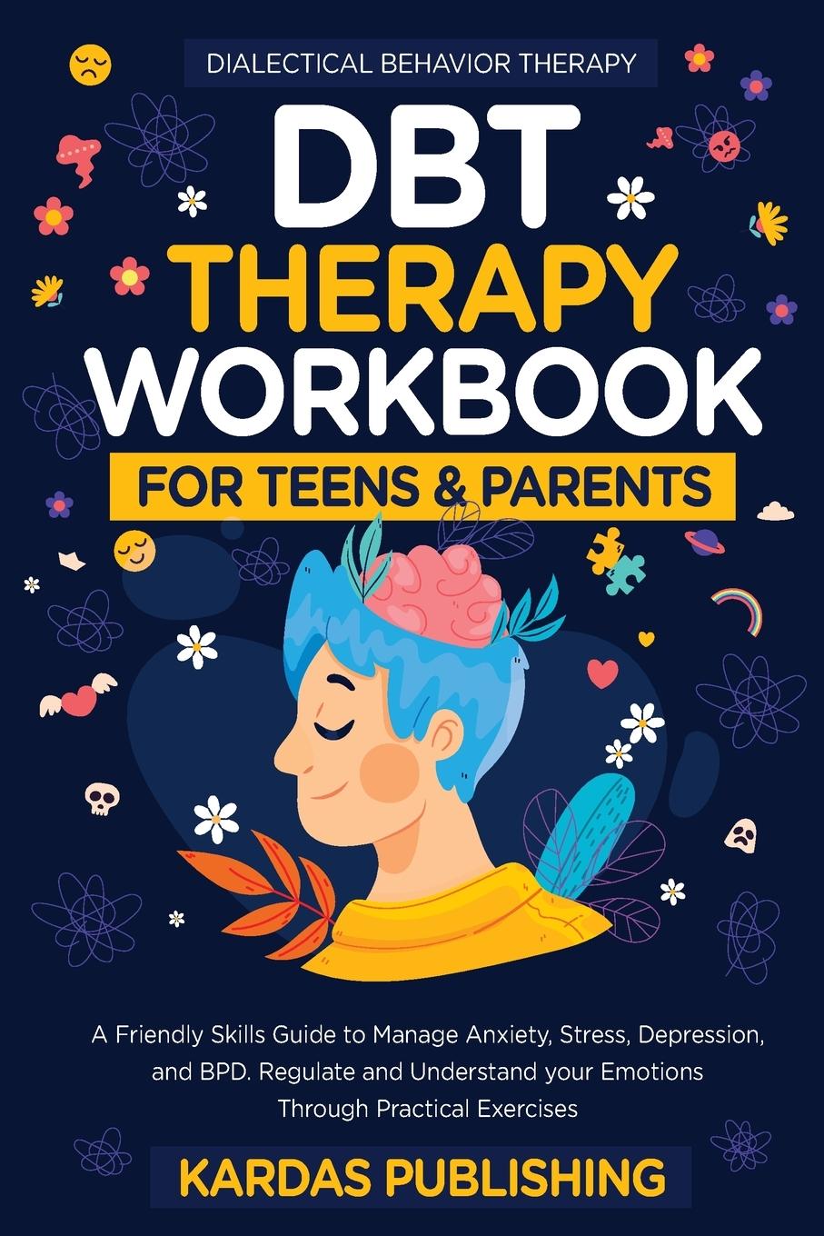Carte DBT Therapy Workbook for Teens & Parents 