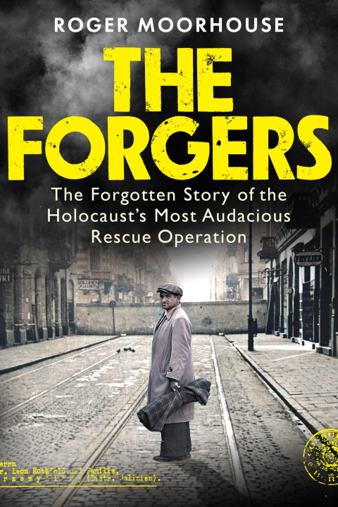Book The Forgers Roger Moorhouse