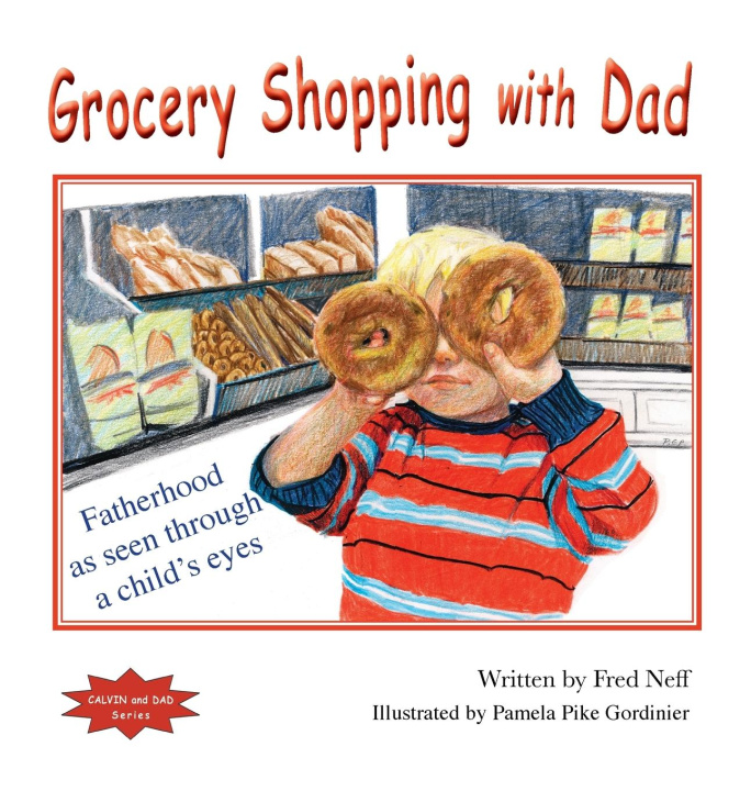 Kniha Grocery Shopping with Dad Fred Neff