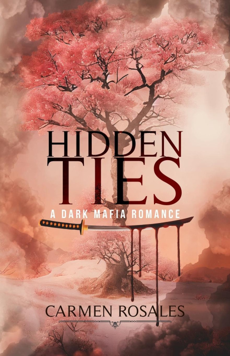 Książka Hidden Ties Carmen Rosales