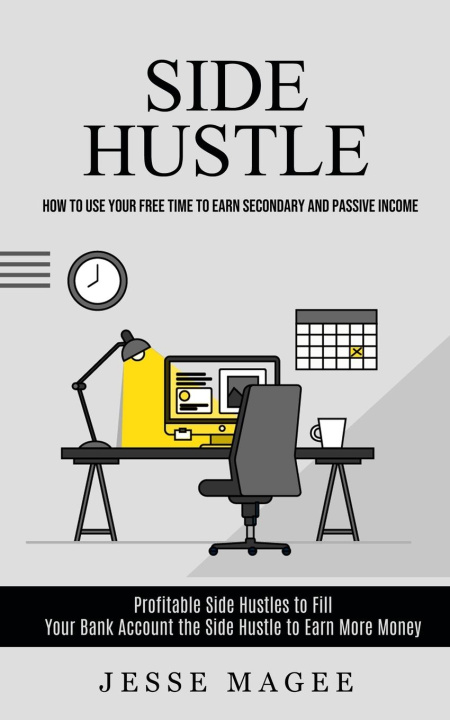 Knjiga Side Hustle Jesse Magee