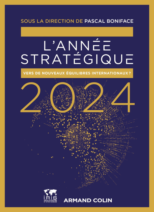 Kniha L'Année stratégique 2024 Pascal Boniface