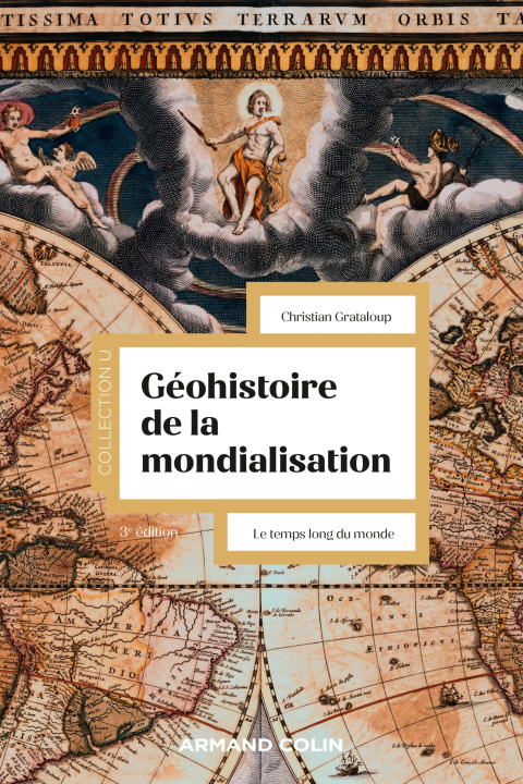 Libro Géohistoire de la mondialisation - 3e éd. Christian Grataloup