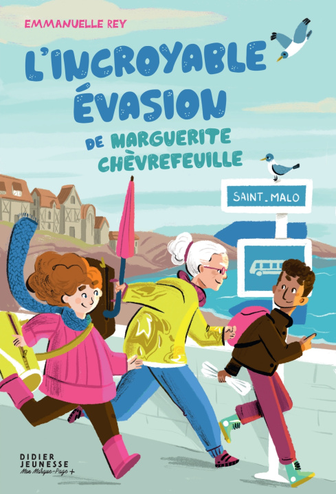 Kniha L'incroyable évasion de Marguerite Chèvrefeuille Emmanuelle Rey