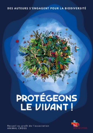 Knjiga Protégeons le vivant ! Sibille Claire