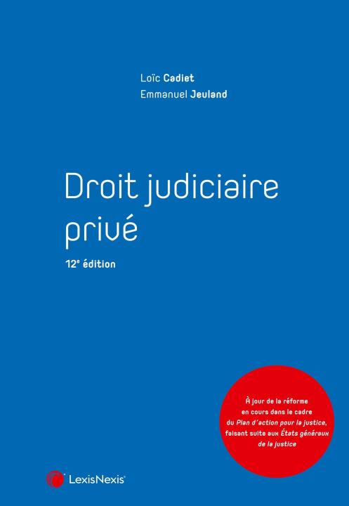 Kniha Droit judiciaire privé Professeur Loïc Cadier