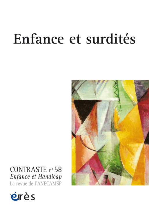 Könyv Contraste 58 - Enfance et surdités 