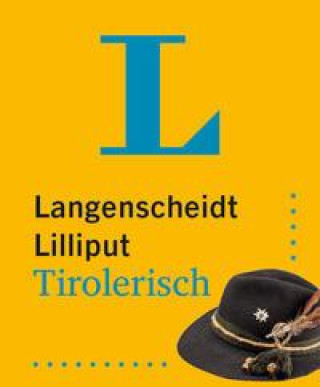 Knjiga Langenscheidt Lilliput Tirolerisch 
