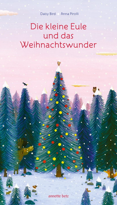 Βιβλίο Die kleine Eule und das Weihnachtswunder Anna Pirolli