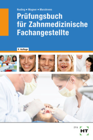 Kniha Prüfungsbuch für Zahnmedizinische Fachangestellte Helmut Nuding