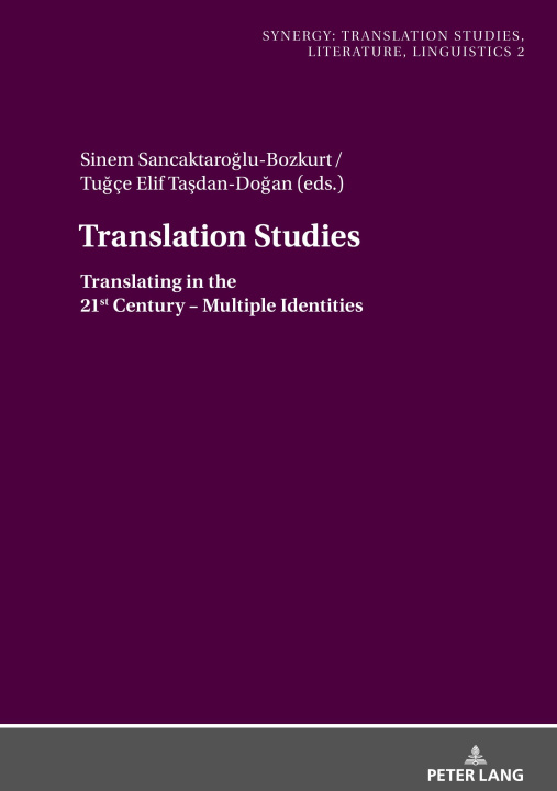 Knjiga Translation Studies Tu?çe Elif Ta?Dan Do?An