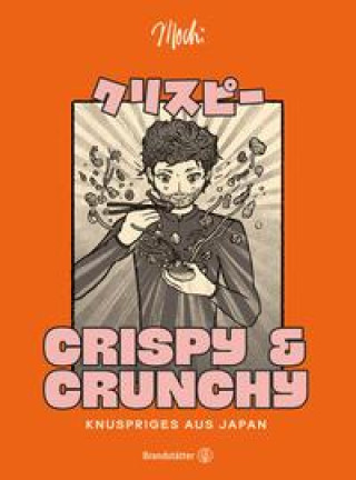 Könyv Crispy & Crunchy 