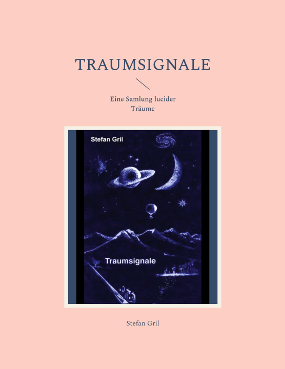 Knjiga Traumsignale Stefan Gril