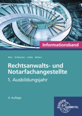 Книга Rechtsanwalts- und Notarfachangestellte, Informationsband Sandra Grillemeier