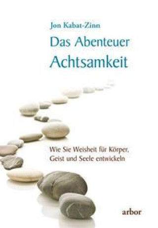Kniha Das Abenteuer Achtsamkeit Mike Kauschke