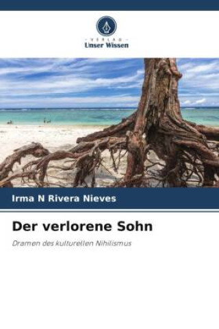 Kniha Der verlorene Sohn Irma N Rivera Nieves
